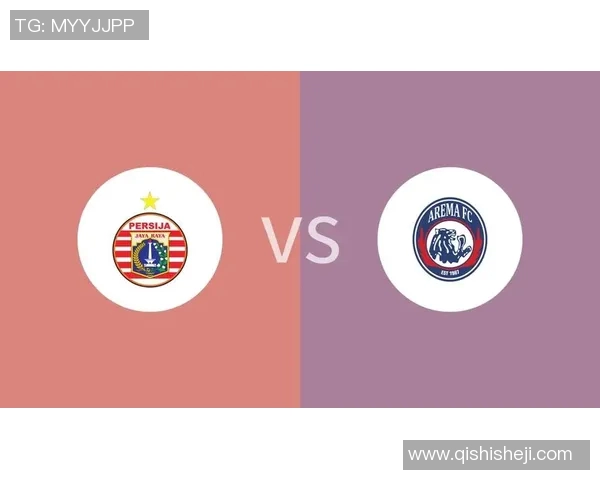 佩西加雅加达主场迎战平阳球队期待激烈对决与精彩表现 佩西加雅加达主场迎战平阳球队期待激烈对决与精彩表现